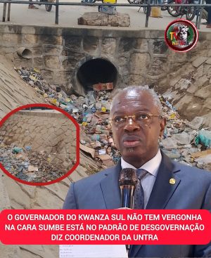 GOVERNADOR DO KWANZA SUL NÃO TEM VERGONHA NA CARA SUMBE ESTÁ NO PADRÃO DE DESGOVERNAÇÃO DIZ COORDENADOR DA UNTRA
