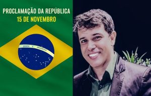 Proclamação da República: o olhar do escritor e jornalista Joacles Costa neste 15 de Novembro
