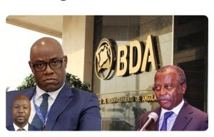MÁFIA NO BANCO DE DESENVOLVIMENTO DE ANGOLA: CORRUPÇÃO NA CONCESSÃO DE CRÉDITO