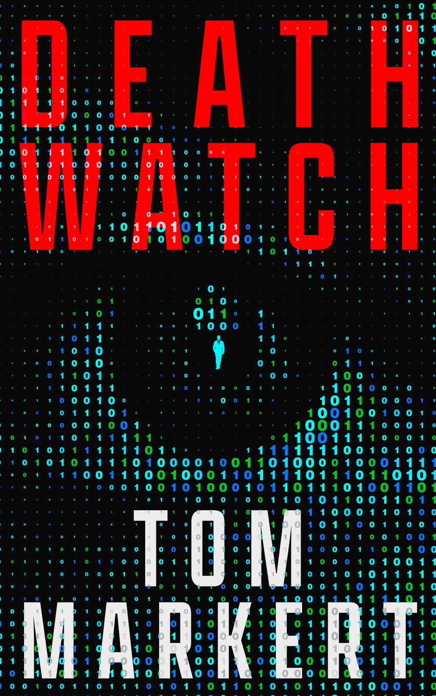 Quando a Segurança Encontra o Suspense: Apresentando Death Watch, de Tom Markert