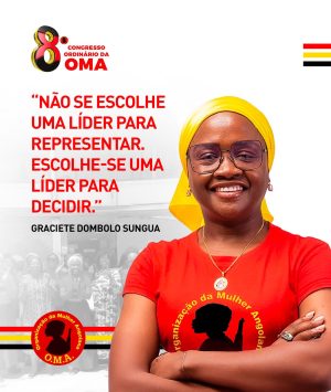 CANDIDATA A SECRETÁRIA-GERAL DA OMA GRACIETE DOMBOLO SUNGUA